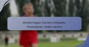 Ahmed Hegazi: Karriere milepæler, Prestasjoner, Klubb suksess